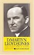 David Martyn Lloyd-Jones the First Forty Years 1899-1939