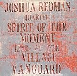 Spirit Of The Moment -Live At The Village Vanguard