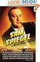Sam Spiegel: The Incredible Life and Times of Hollywood's Most Iconoclastic Producer, the Miracle Worker Who Went from Penniless Refugee to Showbiz Legend, and Made Possible The African Queen, On the Waterfront, The Bridge on the River Kwai, and Lawrence of Arabia