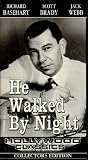 Hollywood Classics Collectors Edition - He Walked By Night [VHS]