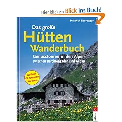 Das gro�e H�ttenwanderbuch