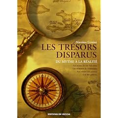 Les tr�sors disparus : Du mythe � la r�alit�