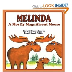 Melinda a Mostly Magnificent Moose