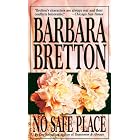 No Safe Place by Barbara Bretton