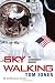 Sky Walking: An Astronaut's Memoir