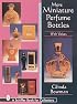 More Miniature Perfume Bottles