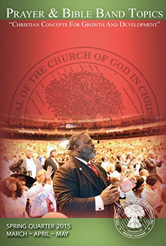 Prayer and Bible Band Topics: Spring 2015