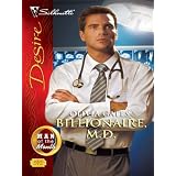 Billionaire, M.D.