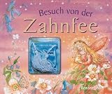 Besuch von der Zahnfee - Nicola Baxter