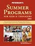 Peterson's Summer Programs for Kids & Teenagers 2008 (Summer Programs for Kids & Teenagers)
