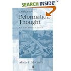 Click here to buy Reformation Thought: An Introduction by  Alister E. McGrath.
