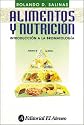 Alimentos y Nutricion - Introduccion a la Bromatol (Spanish Edition)