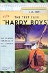The Test Case (Hardy Boys, No. 171)
