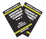 Handbook of Development Economics Volumes 3A & 3B (Handbook of Development Economics)
