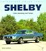 Books : Shelby (Enthusiast Colour Series)