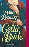 Celtic Bride (Harlequin Historical Series, No. 572)