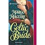 Celtic Bride (Harlequin Historical Series)