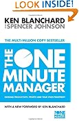 The One Minute Manager - Increase Productivity, Profits And Your Own Prosperity