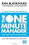 The One Minute Manager - Increase Productivity, Profits And Your Own Prosperity