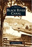 Black River Canal  (NY) (Images of America)