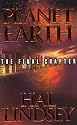Planet Earth: The Final Chapter