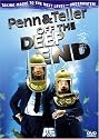 Penn & Teller - Off the Deep End