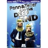 Penn & Teller - Off the Deep End