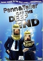 Penn & Teller - Off the Deep End