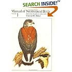 Manual of Neotropical Birds, Volume 1 by Emmet Reid Blake