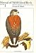 Manual of Neotropical Birds, Volume 1 (Manual of Neotropical Birds) by Emmet Reid Blake