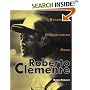 Roberto Clemente: Baseball's Humanitarian Hero (Trailblazer Biographies)
