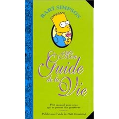 Bart Simpson : Mon guide de la vie