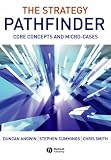 Cover of The Strategy Pathfinder by Duncan Angwin Stephen Cummings Chris Smith 1405126132