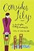 Books : Consider Lily: A Novel