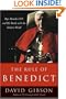 The Rule of Benedict: Pope Benedict XVI and His Battle with the Modern World