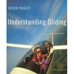 Understanding Gliding: The Principles of Soaring Flight (Flying and Gliding)