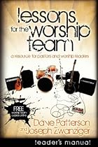 Lessons For The Worship Team Lessons For The Worship Team