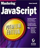 Mastering JavaScript Premium Edition