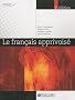 Le francais apprivois�