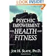 Psychic Empowerment for Health and Fitness (Strategies for Success) by Joe H. Slate