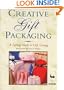 Creative Gift Packaging