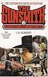 The Gunsmith 300: The Long Arm of the Law (Gunsmith, The)
