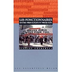 Les fonctionnaires, entre privil�ges et pr�jug�s