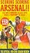 Arsenal - Scoring Scoring Arsenal! - The Millennium Season With Over A Century Of Goals [2000]