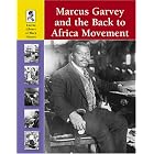 Click here to buy  Lucent Library of Black History - Marcus Garvey and the Back to Africa Movement (Lucent Library of Black History)  by Stuart A. Kallen.