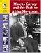 Search : Lucent Library of Black History - Marcus Garvey and the Back to Africa Movement (Lucent Library of Black History)