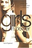 Girls in Power: Gender, Body, And Menstruation in Adolescence