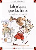 Lili n'aime que les frites