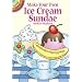 Make Your Own Ice Cream Sundae with 54 Stickers (Dover Little Activity Books)