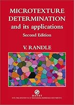 Microtexture Determination and Its Applications